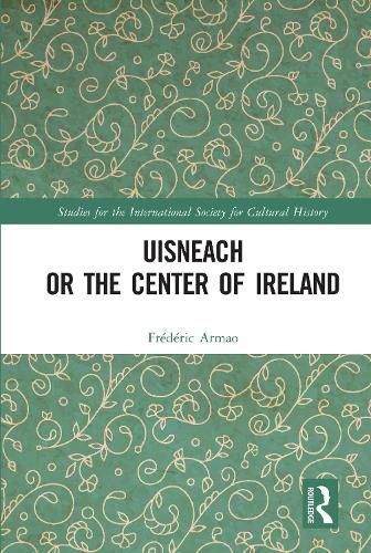 Cover image for Uisneach or the Center of Ireland