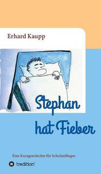 Cover image for Stephan hat Fieber