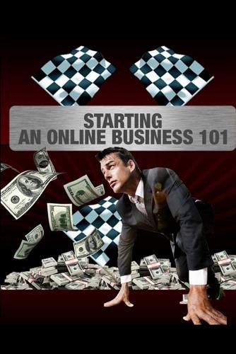 Cover image for Starting an Online Business 101