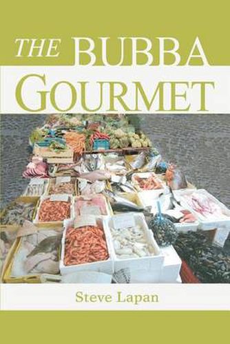 Cover image for The Bubba Gourmet