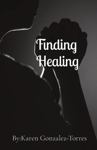 Cover image for Finding Healing