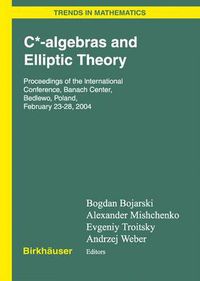 Cover image for C*-algebras and Elliptic Theory