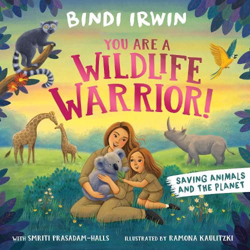 Cover image for You Are a Wildlife Warrior!