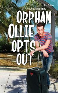 Cover image for Orphan Ollie Opts Out