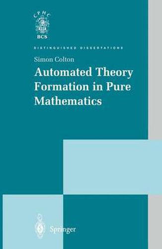 Cover image for Automated Theory Formation in Pure Mathematics