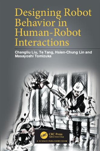 Cover image for Designing Robot Behavior in Human-Robot Interactions