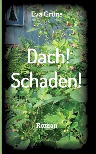 Cover image for Dach! Schaden!: Roman