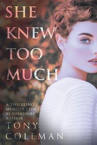 Cover image for She Knew Too Much