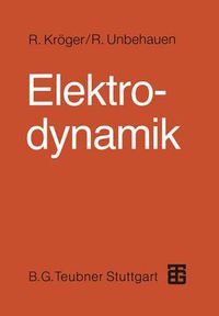 Cover image for Elektrodynamik: Einfuhrung Fur Physiker Und Ingenieure