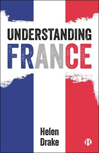 Cover image for Understanding France