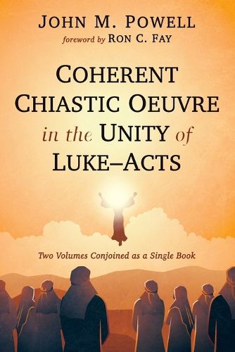 Cover image for Coherent Chiastic Oeuvre in the Unity of Luke-Acts