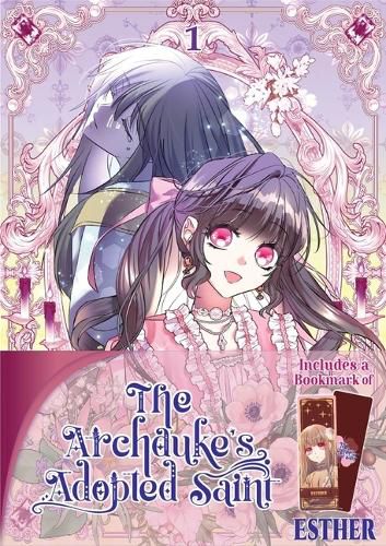 Cover image for The Archduke's Adopted Saint Volume 1: Limited Edition with Bookmark