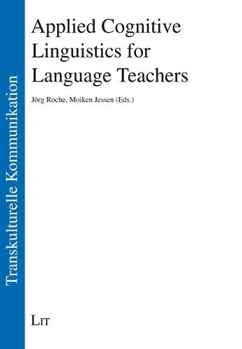 Cover image for Applied Cognitive Linguistics for Language Teachers