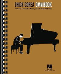 Cover image for Chick Corea - Omnibook: For Piano * Transcribed Exactly from His Recorded Solos