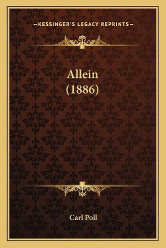 Cover image for Allein (1886)