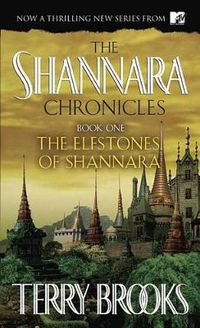 Cover image for The Elfstones of Shannara (The Shannara Chronicles)