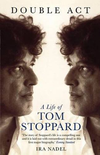 Double Act: A Life of Tom Stoppard