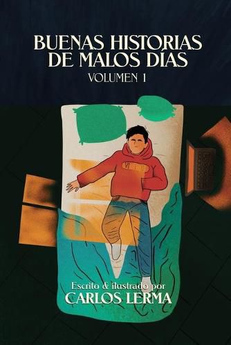 Cover image for Buenas Historias de Malos Dias