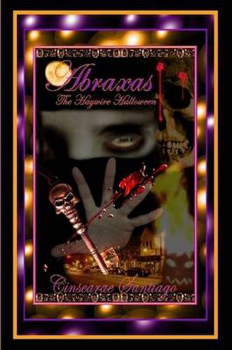 Cover image for Abraxas: The Haywire Halloween