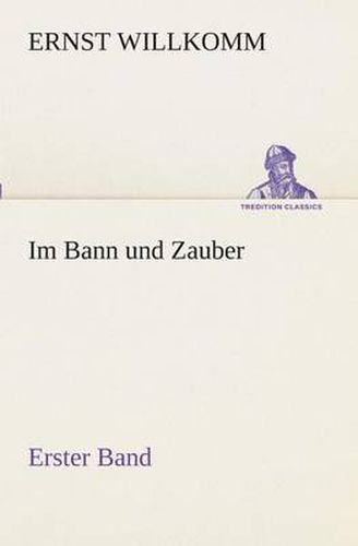 Cover image for Im Bann und Zauber