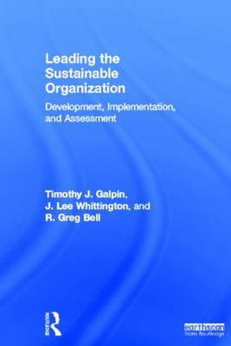 Cover image for Leading the Sustainable Organization: Development, Implementation and Assessment