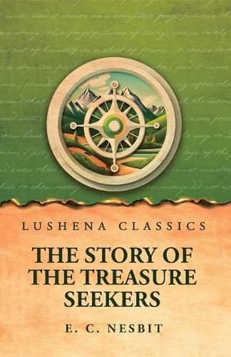 Cover image for The Story of the Treasure Seekers