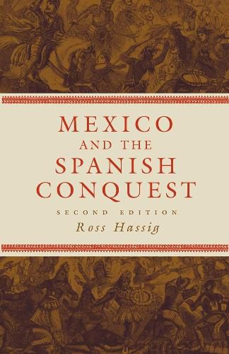 Cover image for Mexico and the Spanish Conquest