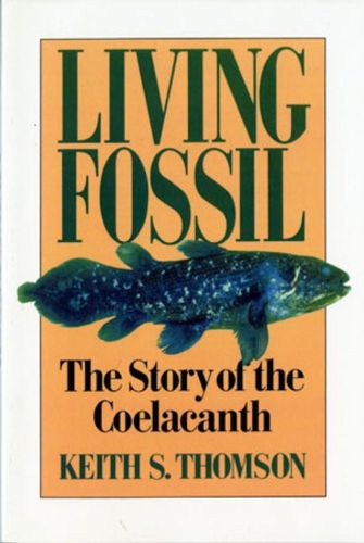 Cover image for Living Fossil: The Story of the Coelacanth