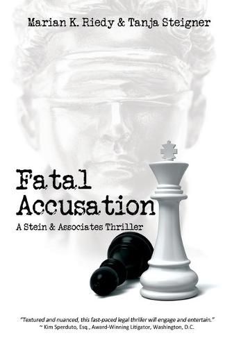 Cover image for Fatal Accusation: A Stein & Associates Thriller