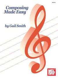 Cover image for Composing Made Easy