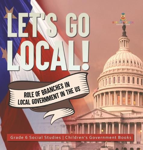 Cover image for Let's Go Local!