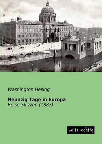 Cover image for Neunzig Tage in Europa