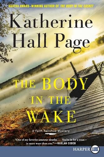 Cover image for The Body In The Wake [Large Print]