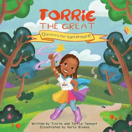 Cover image for Torrie the Great Discovers her Superpower