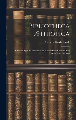 Cover image for Bibliotheca AEthiopica