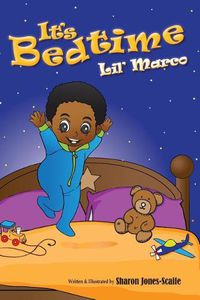 Cover image for It's Bedtime Lil' Marco