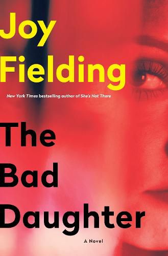 Cover image for The Bad Daughter: A Novel