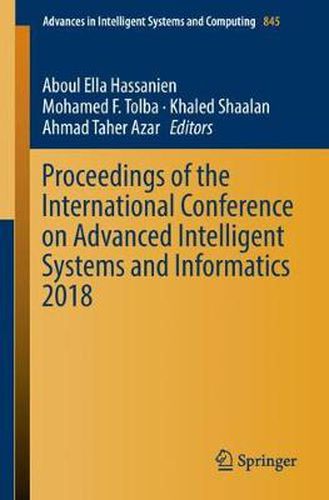 Cover image for Proceedings of the International Conference on Advanced Intelligent Systems and Informatics 2018