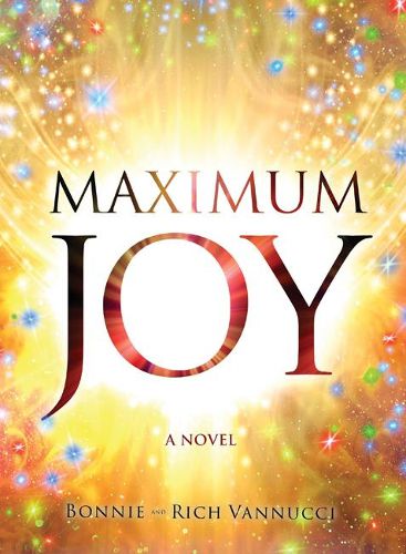 Cover image for Maximum Joy: A Novel