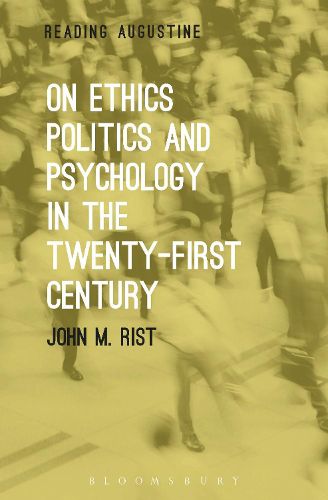Cover image for On Ethics, Politics and Psychology in the Twenty-First Century