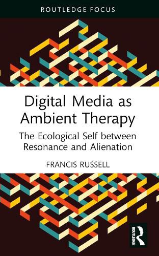 Cover image for Digital Media as Ambient Therapy