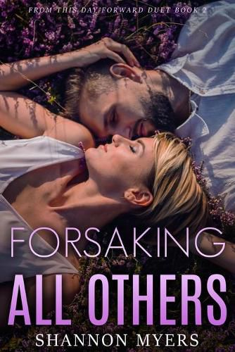 Cover image for Forsaking All Others