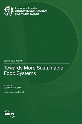 Cover image for Towards More Sustainable Food Systems