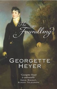 Cover image for The Foundling: Gossip, scandal and an unforgettable Regency romance