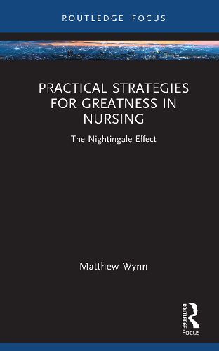 Cover image for Practical Strategies for Greatness in Nursing