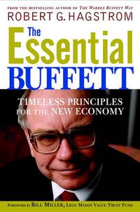 Cover image for The Essential Buffett: Timeless Principles for the New Economy