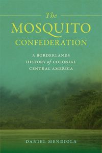 Cover image for The Mosquito Confederation