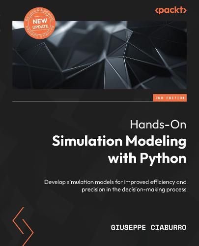 Cover image for Hands-On Simulation Modeling with Python