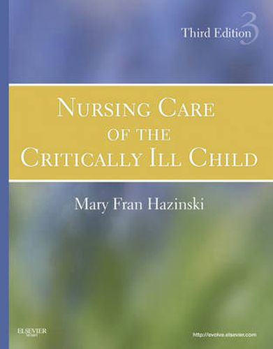 Cover image for Nursing Care of the Critically Ill Child