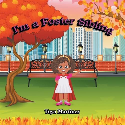 Cover image for I'm a Foster Sibling